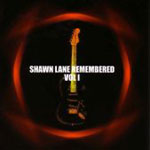 Shawn Lane Remembered